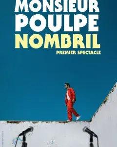 Spectacle : Monsieur Poulpe - Nombril