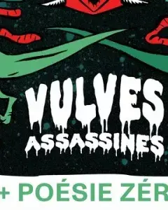 Concert : Les Vulves Assassines + Poésie Zéro