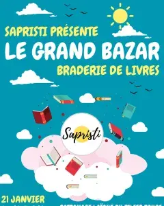 Le Grand Bazar : La braderie de livres de Sapristi !