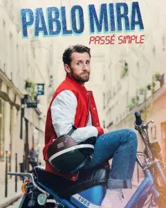 Pablo Mira - Passé simple
