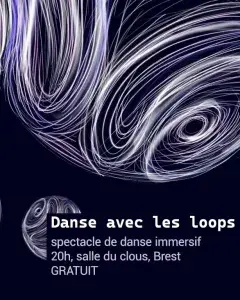 Danse avec les loops