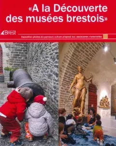 Exposition "A la découverte des musées brestois"