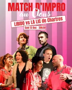 Match d'Impro : La Libido (Brest) vs LA LIC (Chartres)