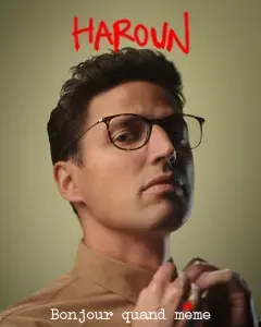 HAROUN - Bonjour quand même
