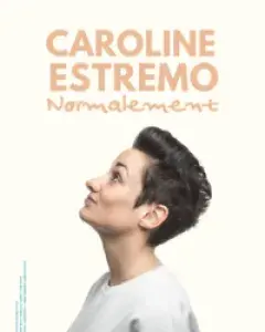 Caroline Estremo - Normalement