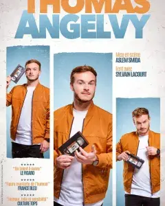 Spectacle de Thomas Angelvy