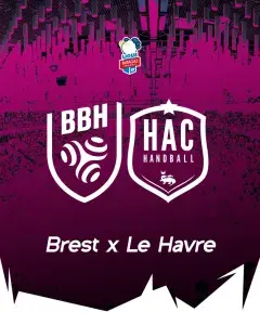 Handball : Brest BH - Le Havre