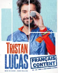 Spectacle de Tristan Lucas
