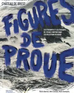 Exposition : Figures de proue