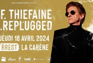 Concert d'HF. Thiéfaine - … Replugged
