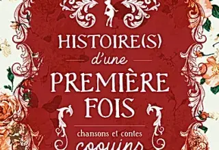 Histoires d'une première fois - Julie Dufils