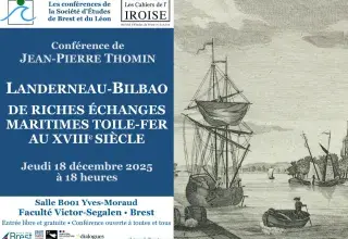 Conférence "Landerneau-Bilbao, de riches échanges maritimes toile-fer au XVIIIe siècle" par Jean-Pierre Thomin