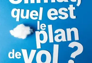 Conférence gesticulée : Climat, quel est le plan de vol ? 
