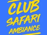 Club Safari Ambiance