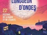22e Longueur d’ondes, festival de la radio et de l’écoute
