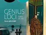 Exposition : Genius Loci - Pierre Gély-Fort