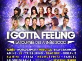 I GOTTA FEELING La tournée des années 2000