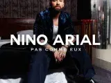 Nino Arial - Pas comme eux