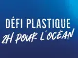 Défi plastique - 2h pour l'océan
